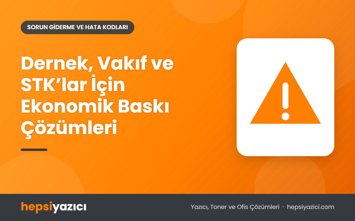 Dernek, Vakıf ve STK’lar İçin Ekonomik Baskı Çözümleri