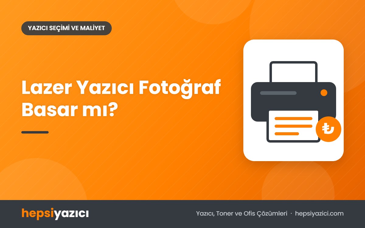 Lazer Yazıcı Fotoğraf Basar mı?